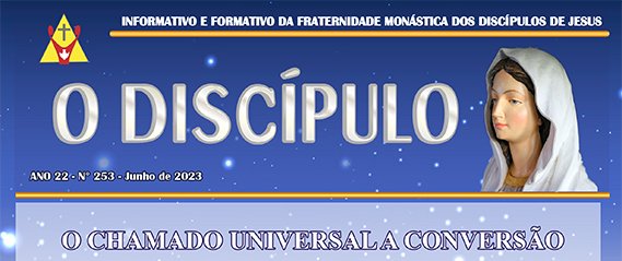 O Discípulo: Junho 2023